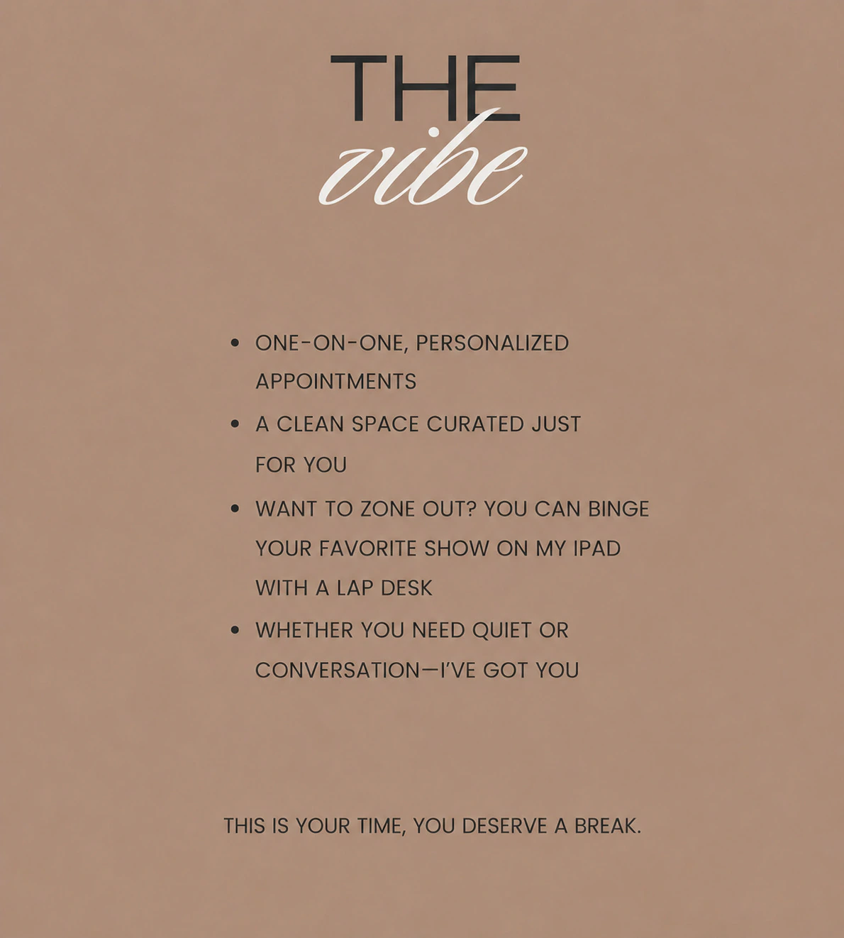 The vibe of one-on-one personalized Jenn Rose appointments