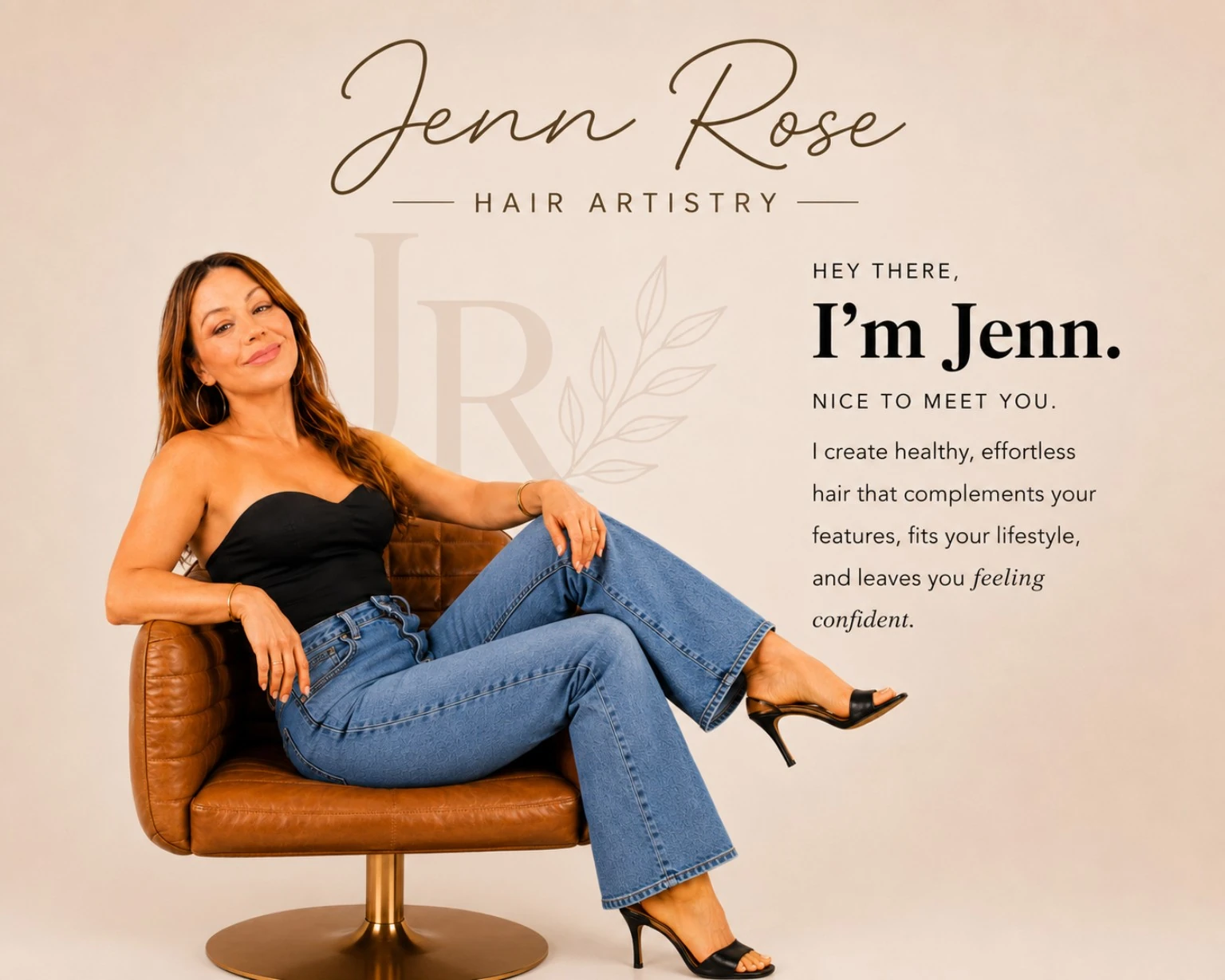 Jenn Rose seated in a caramel salon chair beside her Jenn Rose Hair Artistry introduction and welcome message
